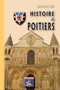 Télécharger le livre :  Histoire de Poitiers