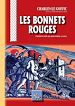 Télécharger le livre :  Les Bonnets Rouges