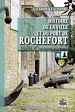 Télécharger le livre :  Histoire de la Ville et du Port de Rochefort (Tome 1)