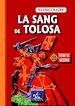 Télécharger le livre :  La Sang de Tolosa