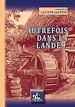 Télécharger le livre :  Autrefois dans la Lande...