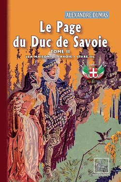 Télécharger le livre :  Le Page du Duc de Savoie (Tome 2)