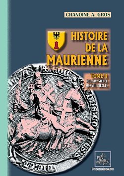 Télécharger le livre :  Histoire de la Maurienne (Tome 2)