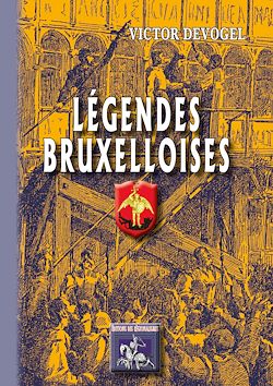 Télécharger le livre :  Légendes bruxelloises