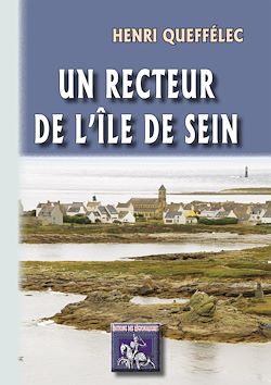 Télécharger le livre :  Un Recteur de l'Île de Sein