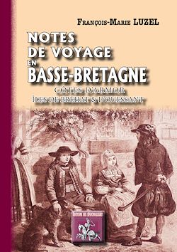 Télécharger le livre :  Notes de voyages en Basse-Bretagne