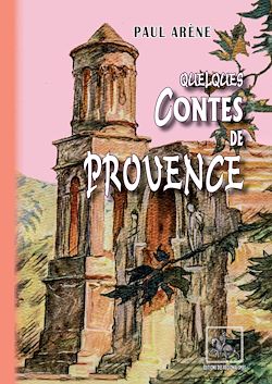 Télécharger le livre :  Quelques Contes de Provence