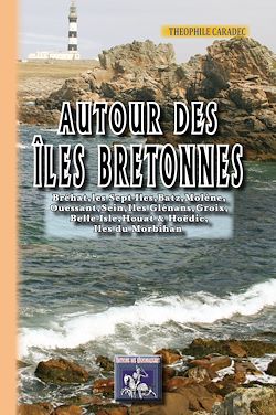 Télécharger le livre :  Autour des îles bretonnes