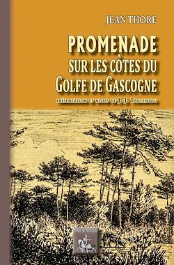Télécharger le livre :  Promenade sur les Côtes du Golfe de Gascogne
