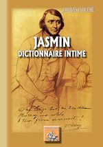 Télécharger le livre :  Jasmin dictionnaire intime