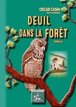 Télécharger le livre :  Deuil dans la forêt