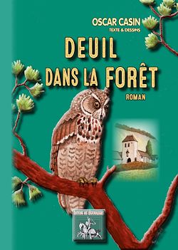 Télécharger le livre :  Deuil dans la forêt