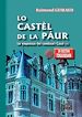 Télécharger le livre :  Lo Castèl de la Páur (las enquèstas del comissari Casal - II)