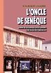 Télécharger le livre :  L'Oncle de Senèque - L'Ouncle de Cheneco