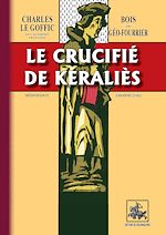 Télécharger le livre :  Le Crucifié de Keraliès (bois gravés de Géo-Fourrier)