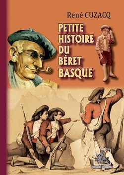 Télécharger le livre :  Petite Histoire du Béret basque