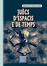 Télécharger le livre :  Juècs d'Espacis e de Temps