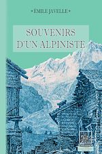 Télécharger le livre :  Souvenirs d'un Alpiniste