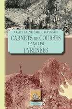 Télécharger le livre :  Carnets de courses dans les Pyrénées