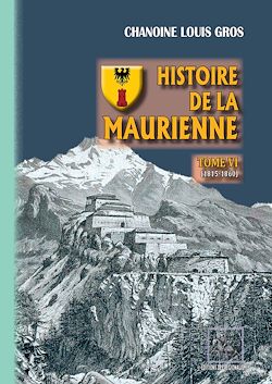 Télécharger le livre :  Histoire de la Maurienne (Tome 6)