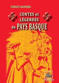 Télécharger le livre :  Contes et légendes du Pays basque