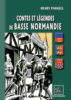 Télécharger le livre :  Contes et Légendes de Basse-Normandie