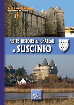 Télécharger le livre :  Petite Histoire du Château de Suscinio