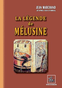 Télécharger le livre :  La Légende de Mélusine