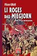 Télécharger le livre :  Li Roges dau Miegjorn (libre Ièr : la Revolucion)