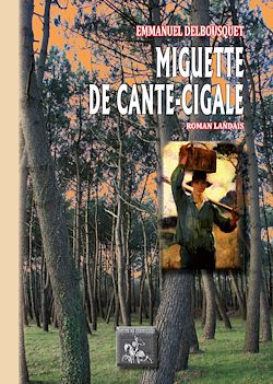 Télécharger le livre :  Miguette de Cante-Cigale