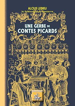 Télécharger le livre :  Une gerbe de contes picards
