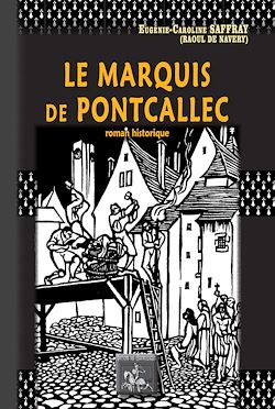 Télécharger le livre :  Le Marquis de Pontcallec