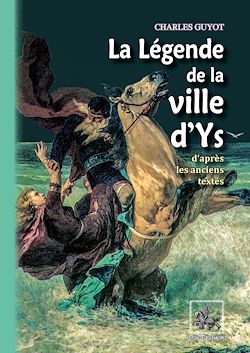 Télécharger le livre :  La Légende de la Ville d'Ys