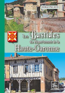 Télécharger le livre :  Les Bastides du Département de la Haute-Garonne