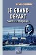 Télécharger le livre :  Le grand Départ (Charcot et le "Pourquoi pas ?")
