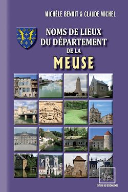 Télécharger le livre :  Noms de lieux du Département de la Meuse