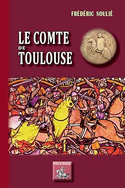 Télécharger le livre :  Le Comte de Toulouse