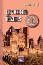 Télécharger le livre :  Le Vicomte de Béziers (roman)