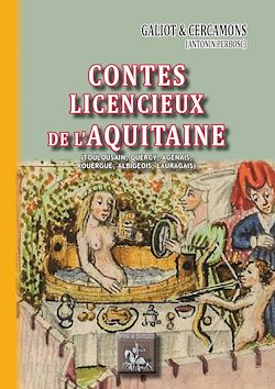 Télécharger le livre :  Contes licencieux de l'Aquitaine (Tome 1)
