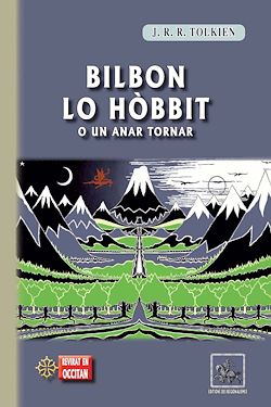 Télécharger le livre :  Bilbon lo Hòbbit (o un anar tornar)
