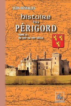 Télécharger le livre :  Histoire du Périgord (Tome 2)
