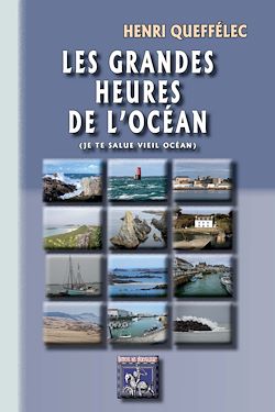 Télécharger le livre :  Les Grandes Heures de l'Océan