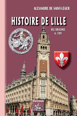 Télécharger le livre :  Histoire de Lille