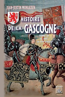 Télécharger le livre :  Histoire de la Gascogne (Tome 3)