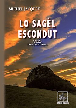 Télécharger le livre :  Lo Sagèl escondut (faula esoterica)