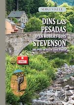 Télécharger le livre :  Dins las pesadas de'N Robèrt-Loís Stevenson (del Puèi de Velai fins a Alès)