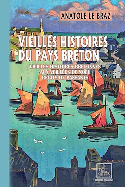 Télécharger le livre :  Vieilles histoires du Pays breton