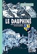 Télécharger le livre :  Le Dauphiné