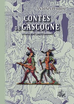 Télécharger le livre :  Contes de Gascogne (recueillis en Tarn-et-Garonne)