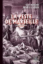 Télécharger le livre :  La Peste de Marseille